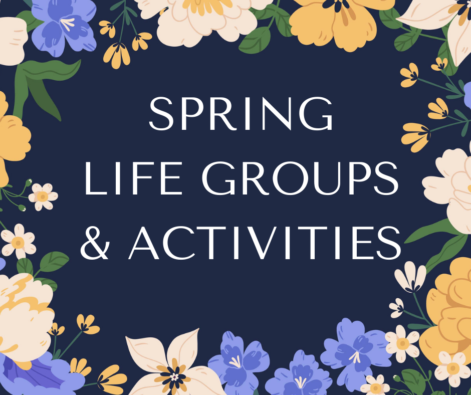 Spring Life Group & Activity Catalog 2024