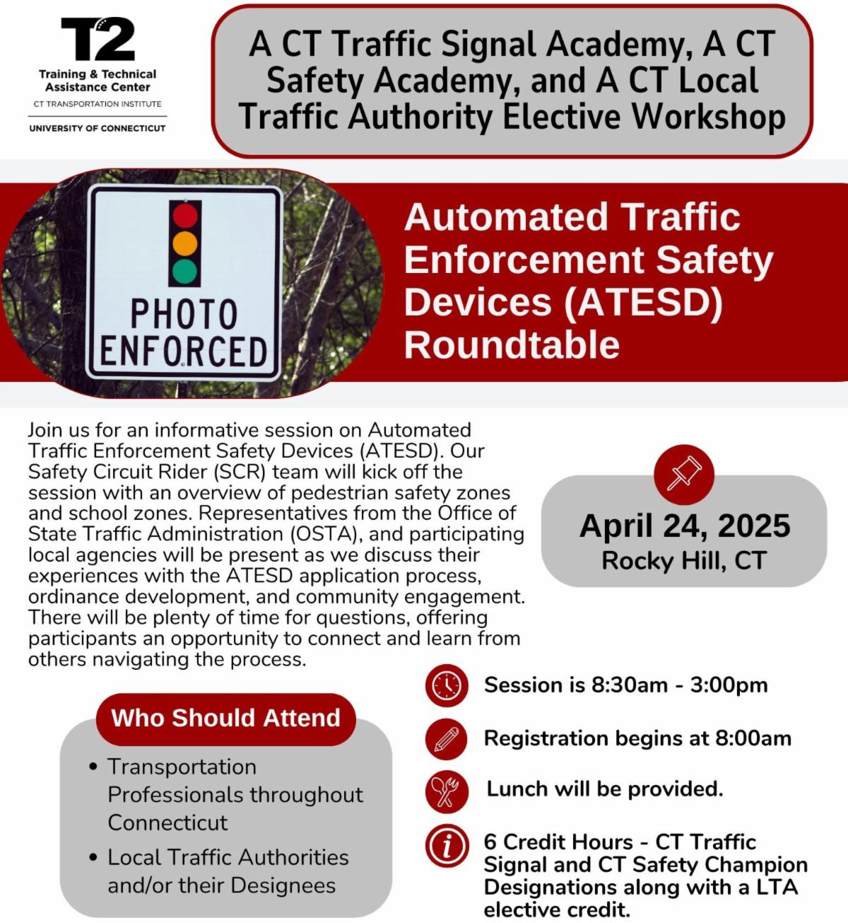 T2 CENTER TRAINING OPPORTUNITY: Automated Traffic Enforcement Safety ...