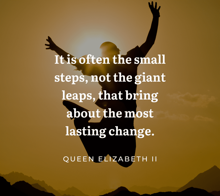 Silhouette of person jumping at sunset with quote about how small steps not giant leaps lead to the most lasting and meaningful change