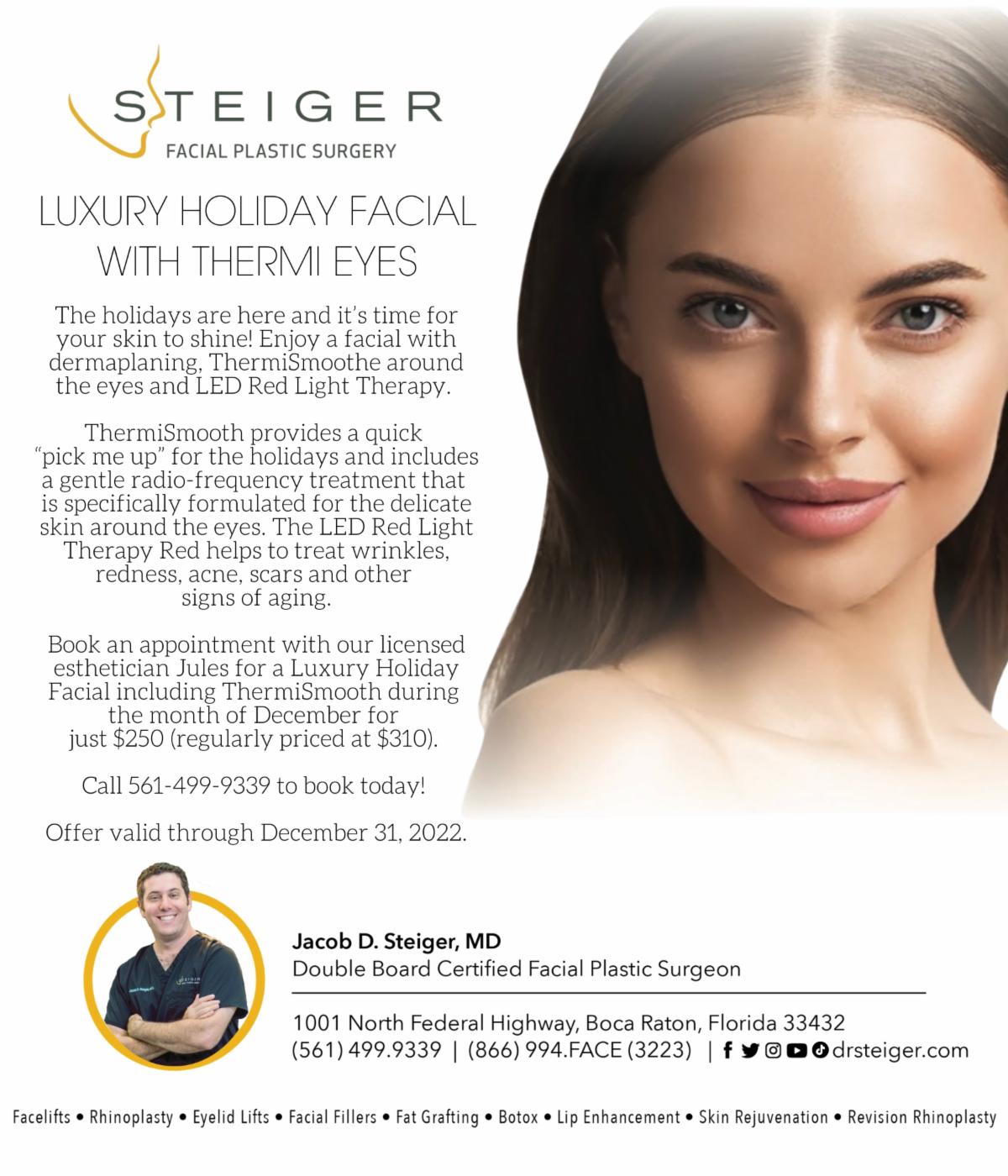 Shine Bright with a Holiday Facial at Steiger Facial Plastic Surgery!