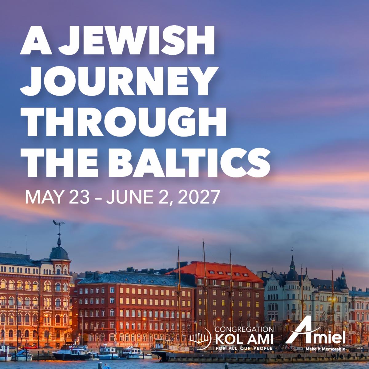 A Jewish Journey Through the Baltics May 2027