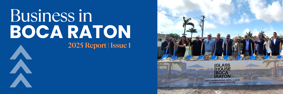 Business in Boca Raton, groundbreaking of Glass House