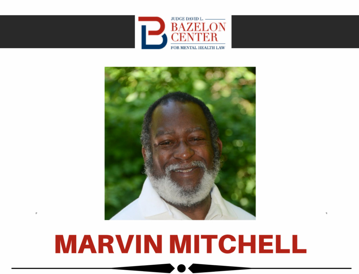 image is the Bazelon Center logo, and underneath is a headshot of Marvin Mitchell a Black man with short cut hair and a beard. He smiles in front of a tree outside