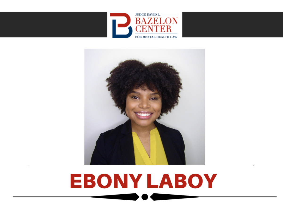 image is the Bazelon Center logo, and underneath is a picture of Ebony Laboy a black woman with curly hair wearing a yellow top under a black suit.