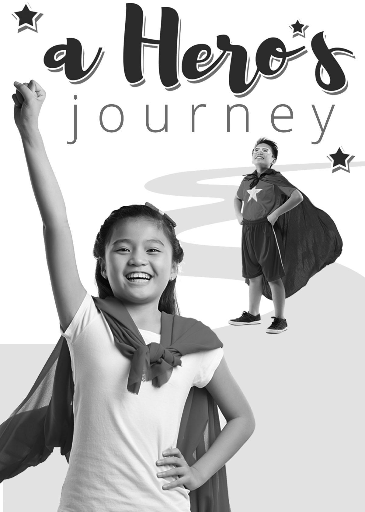 A Hero's Journey