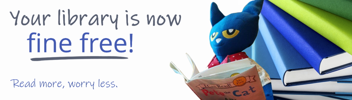 Your Library is Now Fine Free!