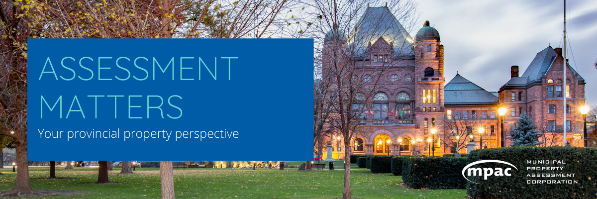 Assessment Matters: Your Provincial Property Perspective
