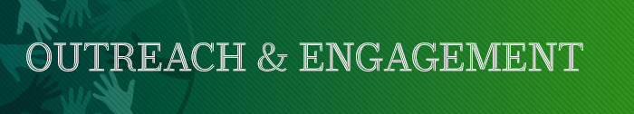 Outreach and Engagement