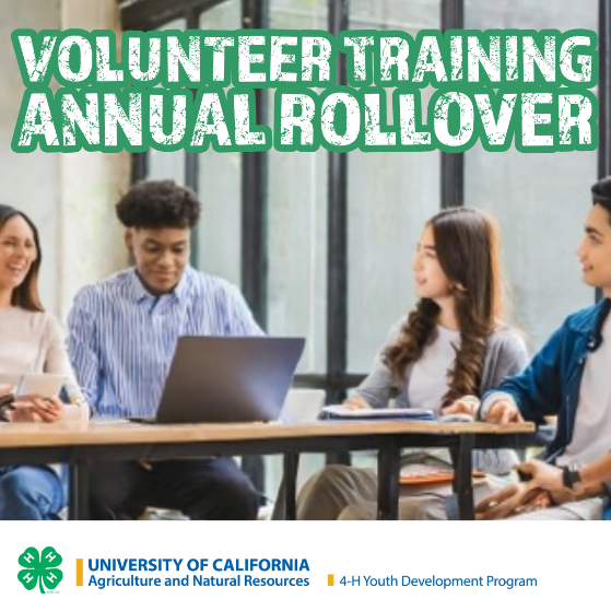 Four young adults at a table with laptops in a training. Text reads “Volunteer Training Annual Rollover” with UC ANR and 4-H logos.