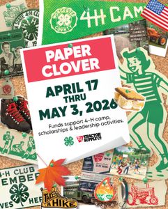 Alt text: Flyer on bulletin board of vintage 4-H camp images. Flyer reads, "Paper Clover April 17 thru May 3, 2026. Funds support 4-H camp scholarships & leadership activities." with 4-H clover and Tractor Supply logo