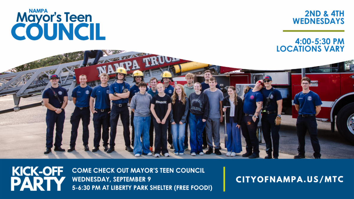 Mayor's Teen Council Kick Off Party Sept 9 at 5pm, Liberty Park - learn more at cityofnampa.us/mtc