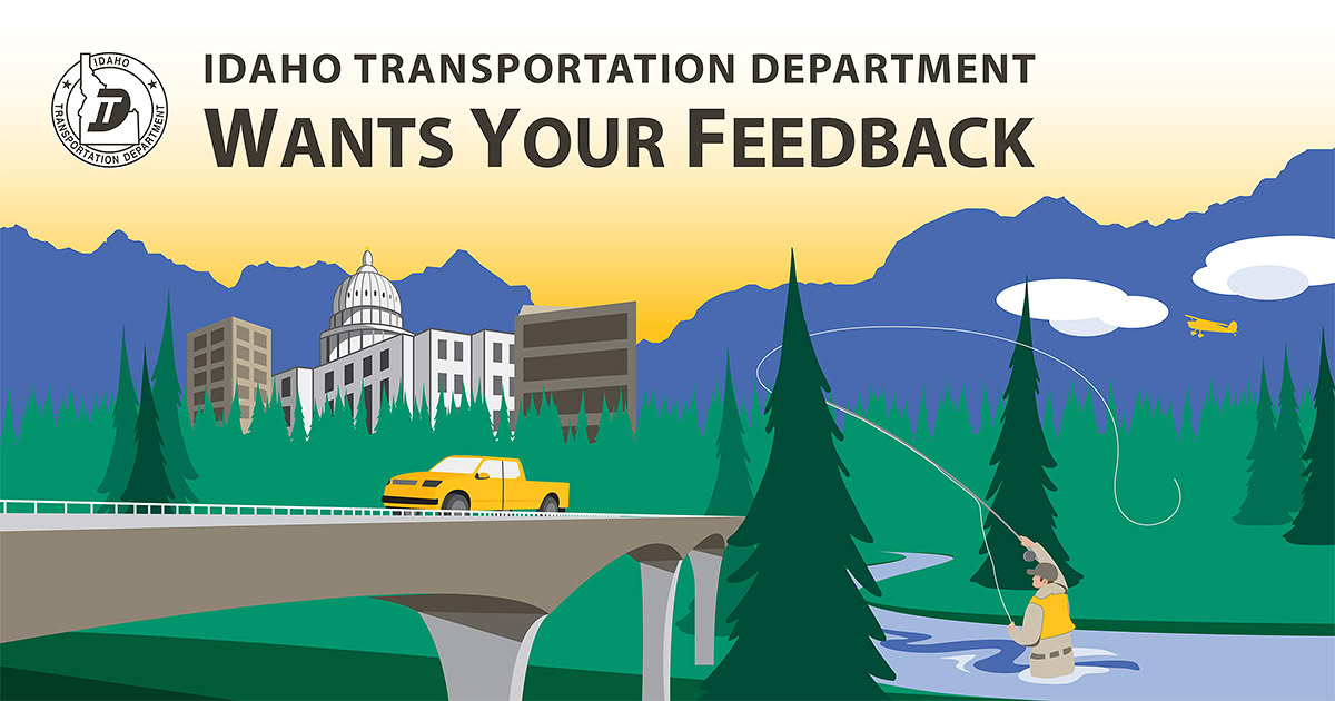 Idaho Transportation Department wants your feedback