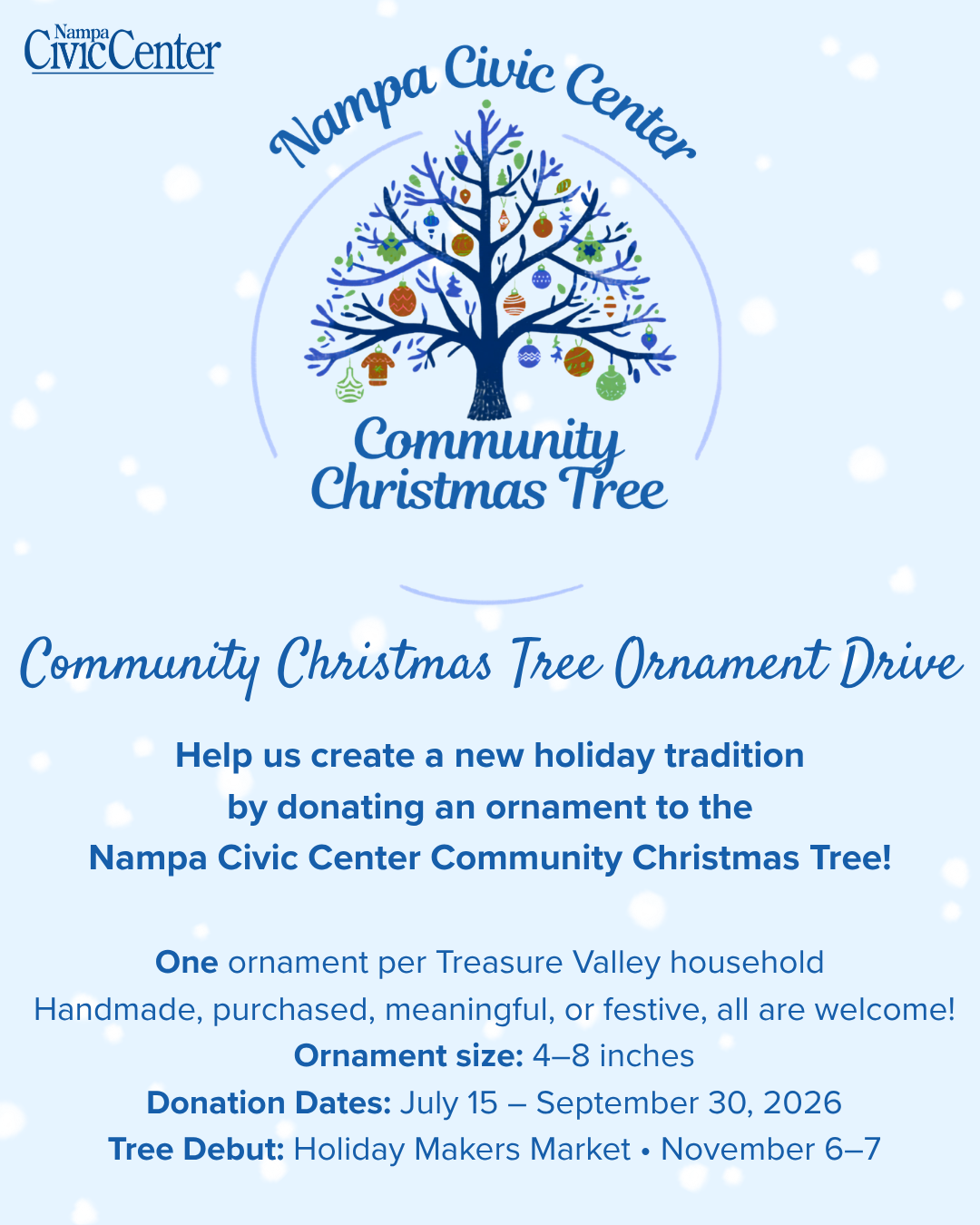 Community Christmas Tree at Nampa Civic Center - donate ornaments now thru Sept 30