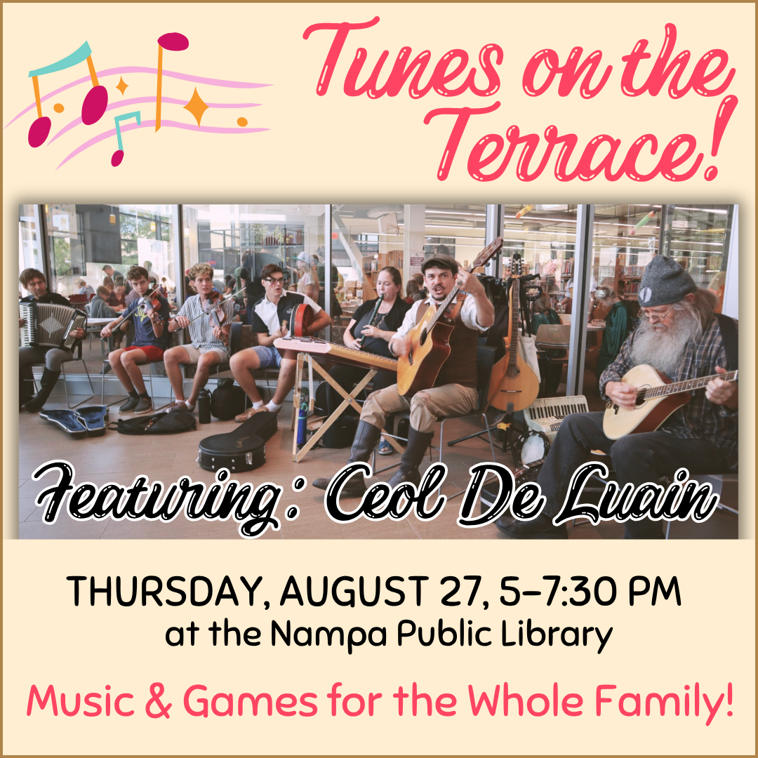 A lively musical group performing titled "Tunes on the Terrace!" at the Nampa Public Library, featuring various instruments and a festive atmosphere. 
