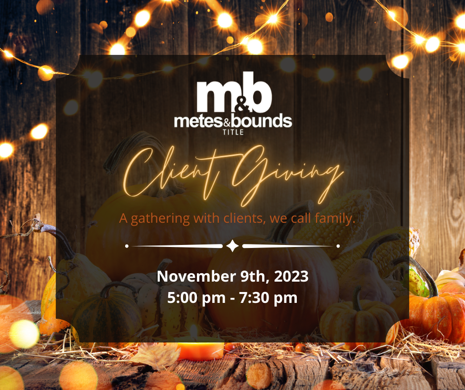 Metes & Bounds Annual Client Giving Dinner
