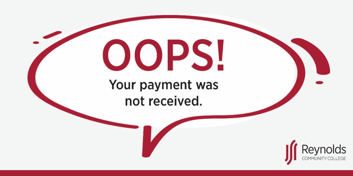 Your payment was not received