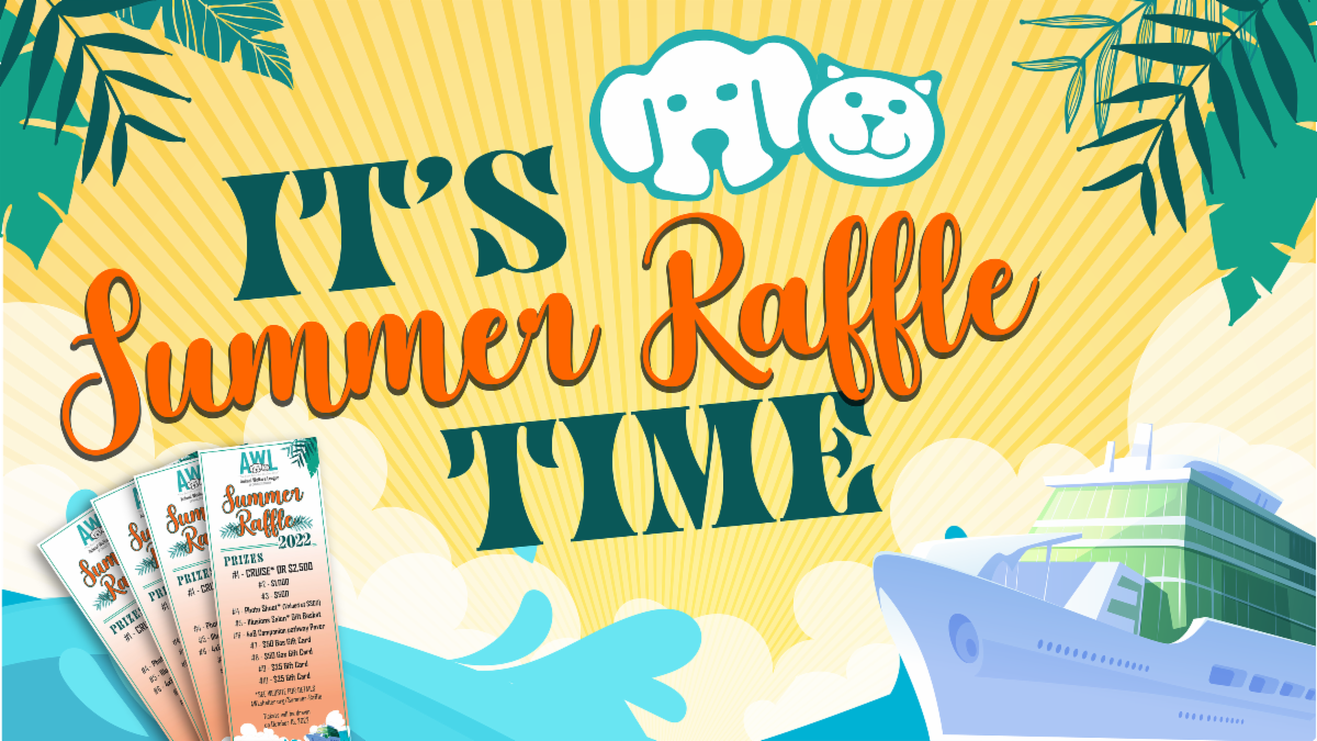 Summer Raffle Header Friend of AWL just a few more weeks to get your tickets!
