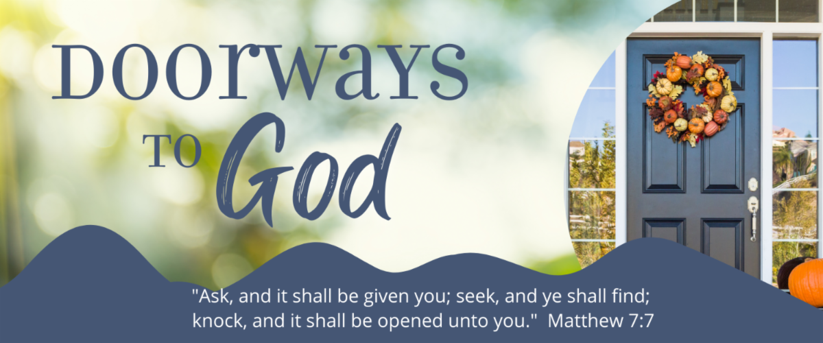 Doorways to God Fall Christian Ed Class Offerings