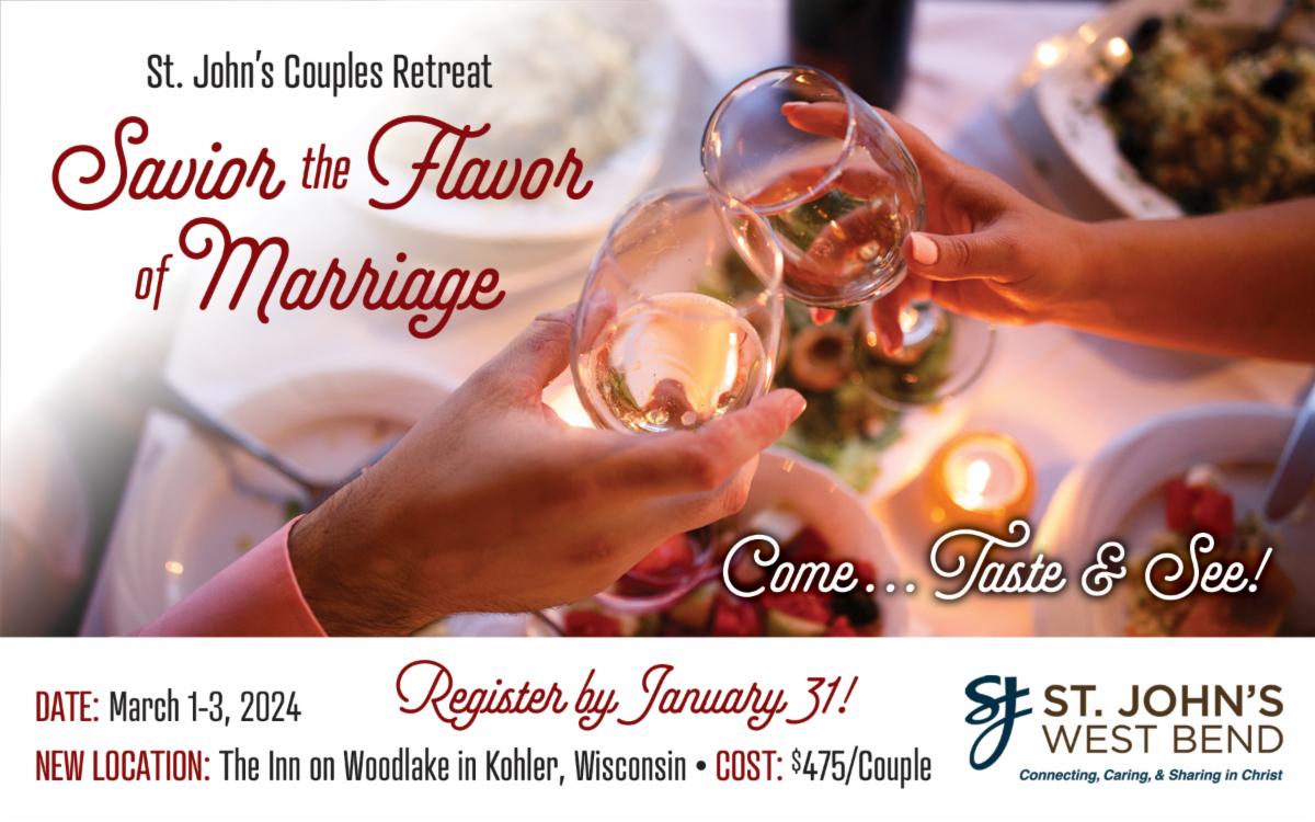 2024 St Johns Couples Retreat register by Jan 31