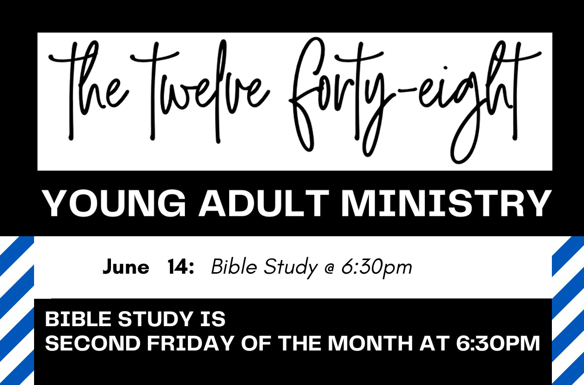 1248 Bible Study June 2024 Young Adult Ministry