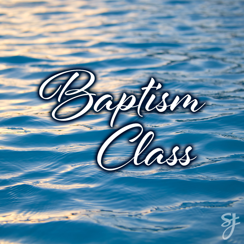Baptism Class
