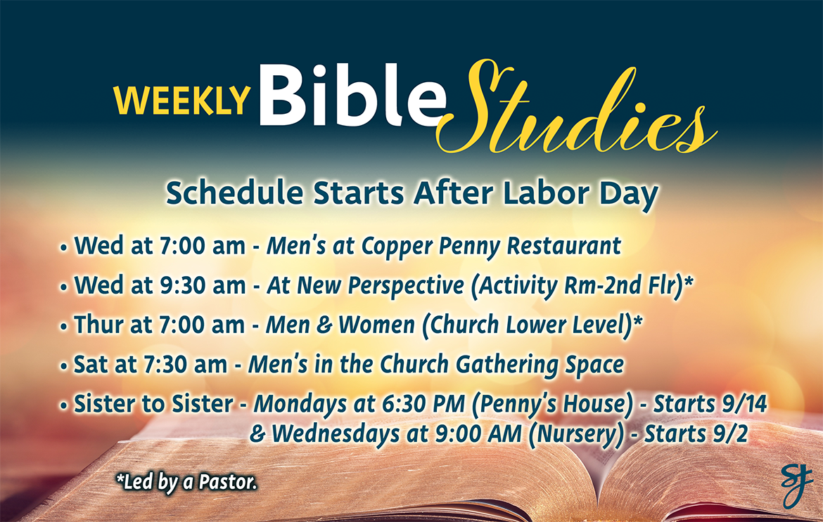 Weekly Bible Studies Schedule starts after Labor Day