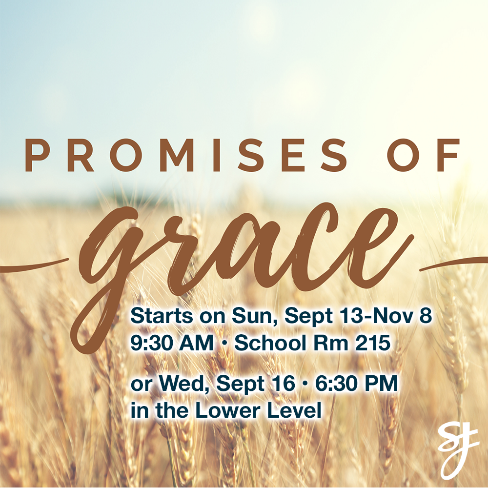 Promises of Grace classes start on Sunday Sept 13