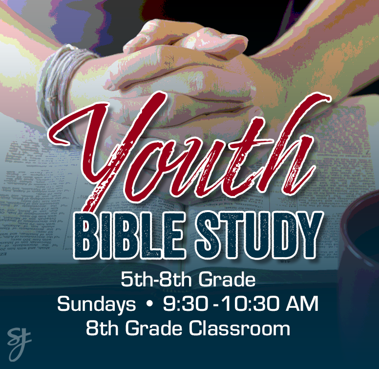 Youth Bible Study for grades 5-8 meets on Sundays at 9 25 in the 8th grade classroom