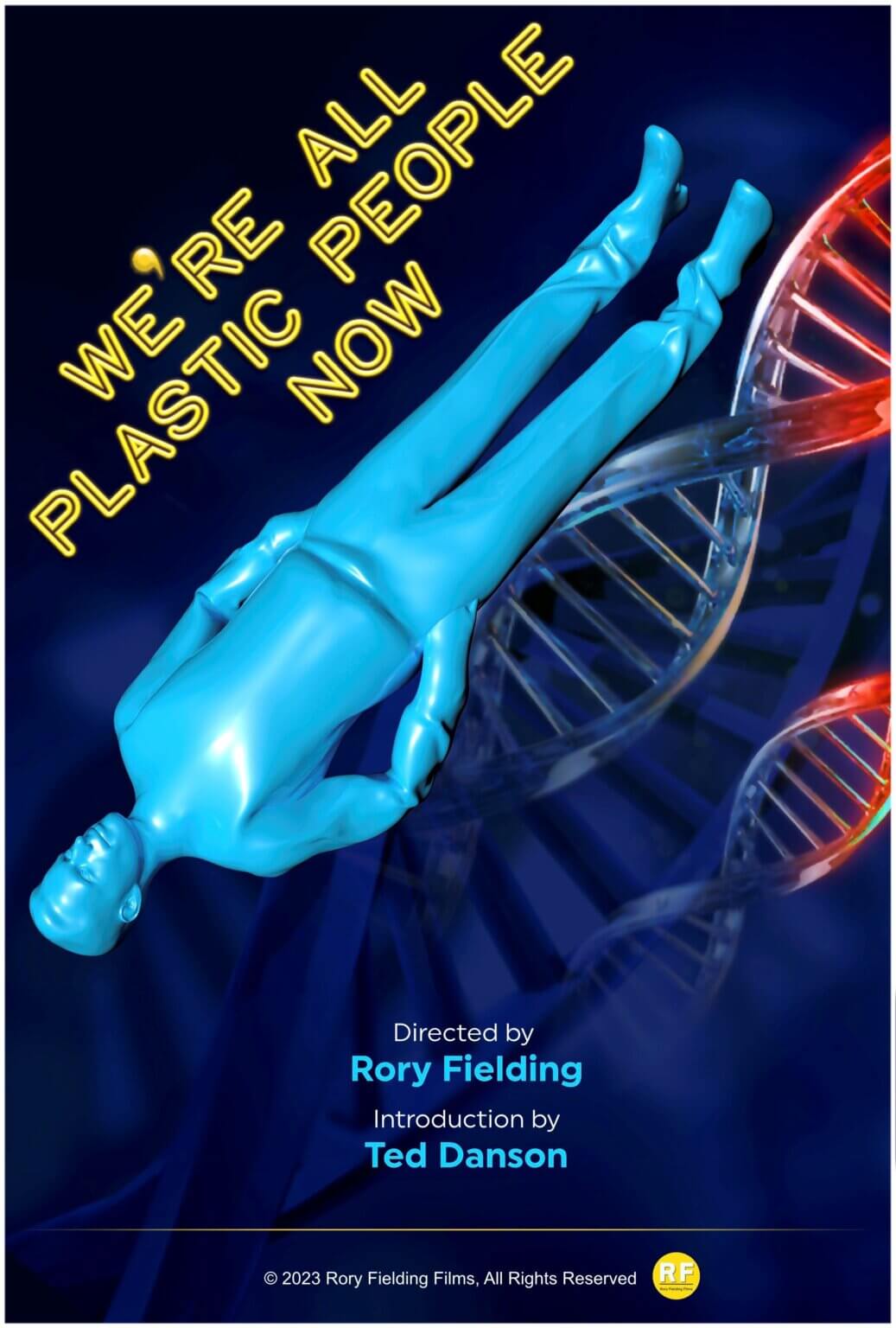 Film poster for 'We're All Plastic People Now'