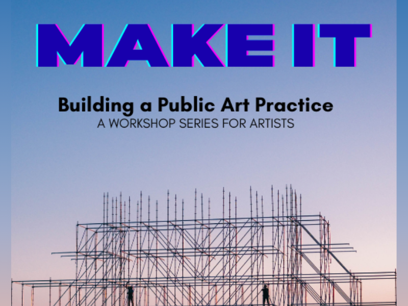 Make It Workshop Series