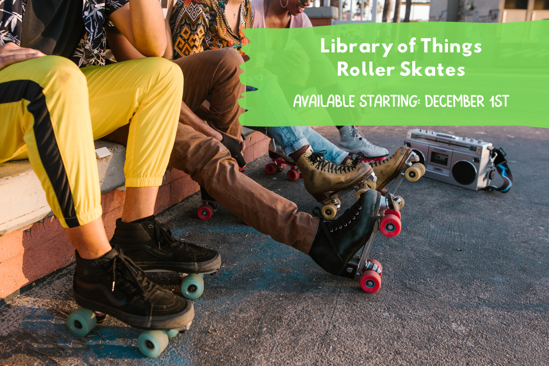 Roller skates at the library