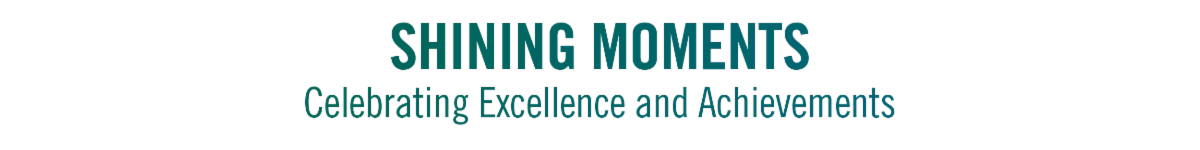 Shining Moments Celebrating Excellence and AchievementsShining Moments Celebrating Excellence and Achievements
