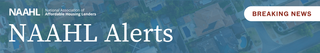 NAAHL Alert | House Passes Bipartisan Housing Legislation