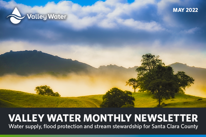 Valley Water News May 2022