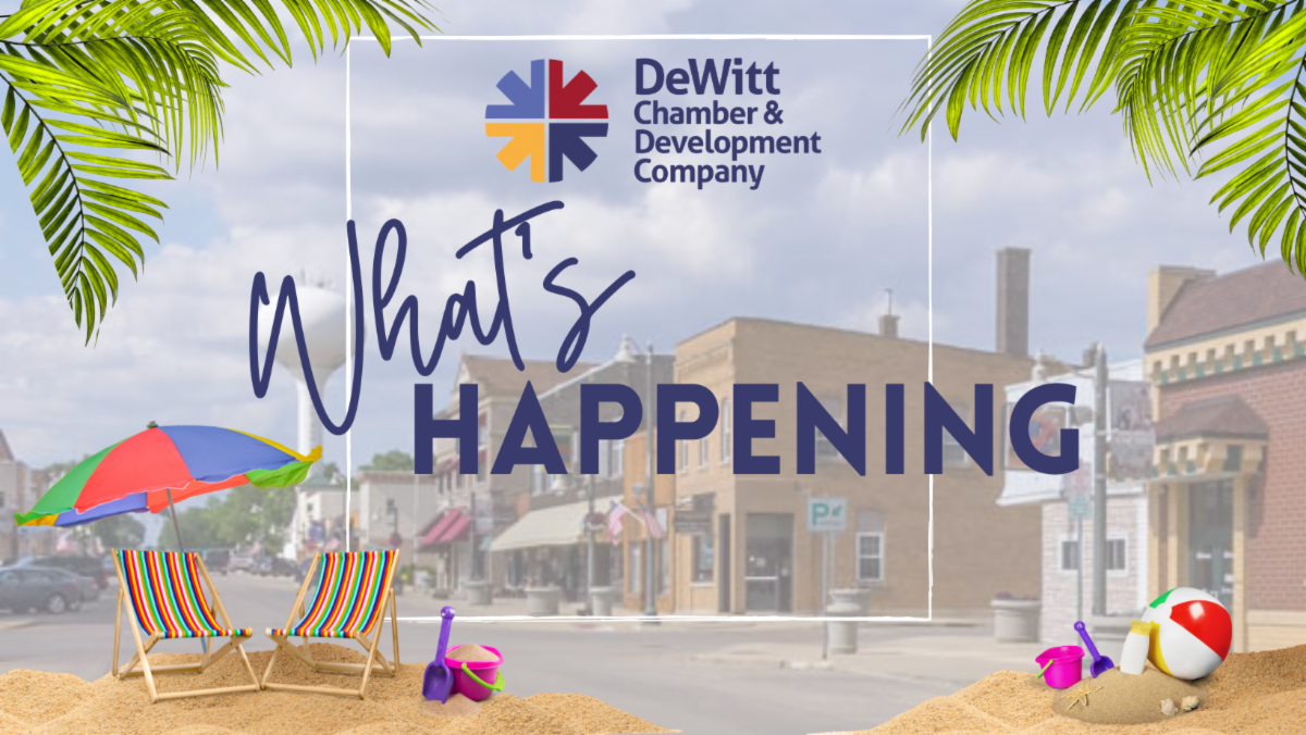 Weekly "What's Happening" in DeWitt