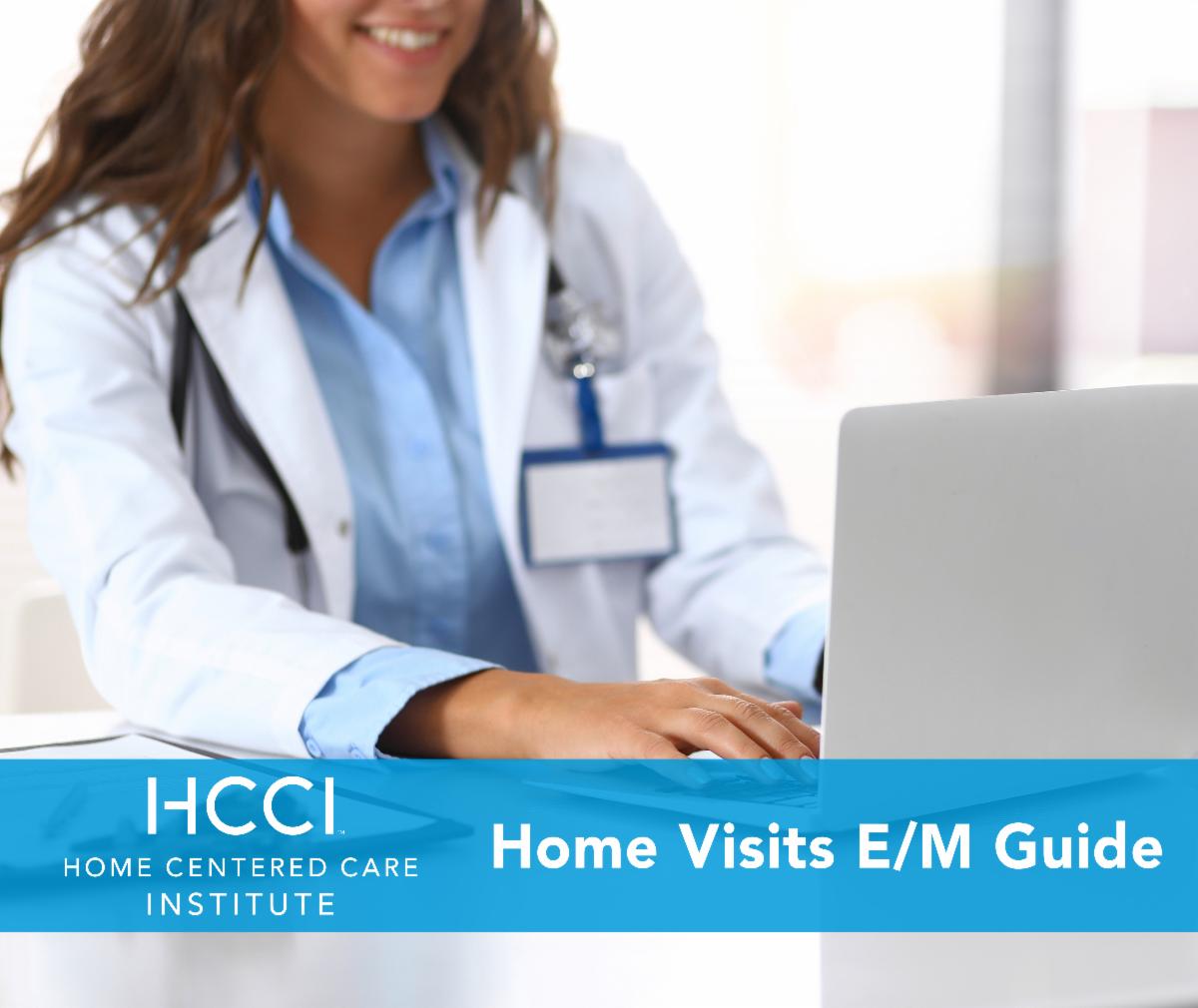 Home Visits E/M Guide Resource