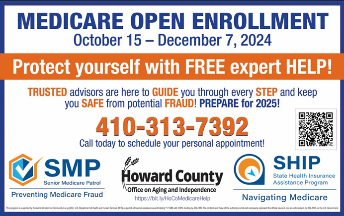 Medicare Open Enrollment ends December 7. Call 410-313-7392 to schedule your personal appointment. 