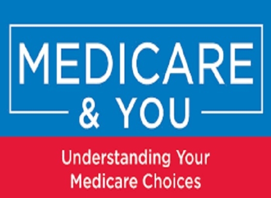 Blue and red graphic featuring the words “Medicare & You” with the subtitle “Understanding Your Medicare Choices.”