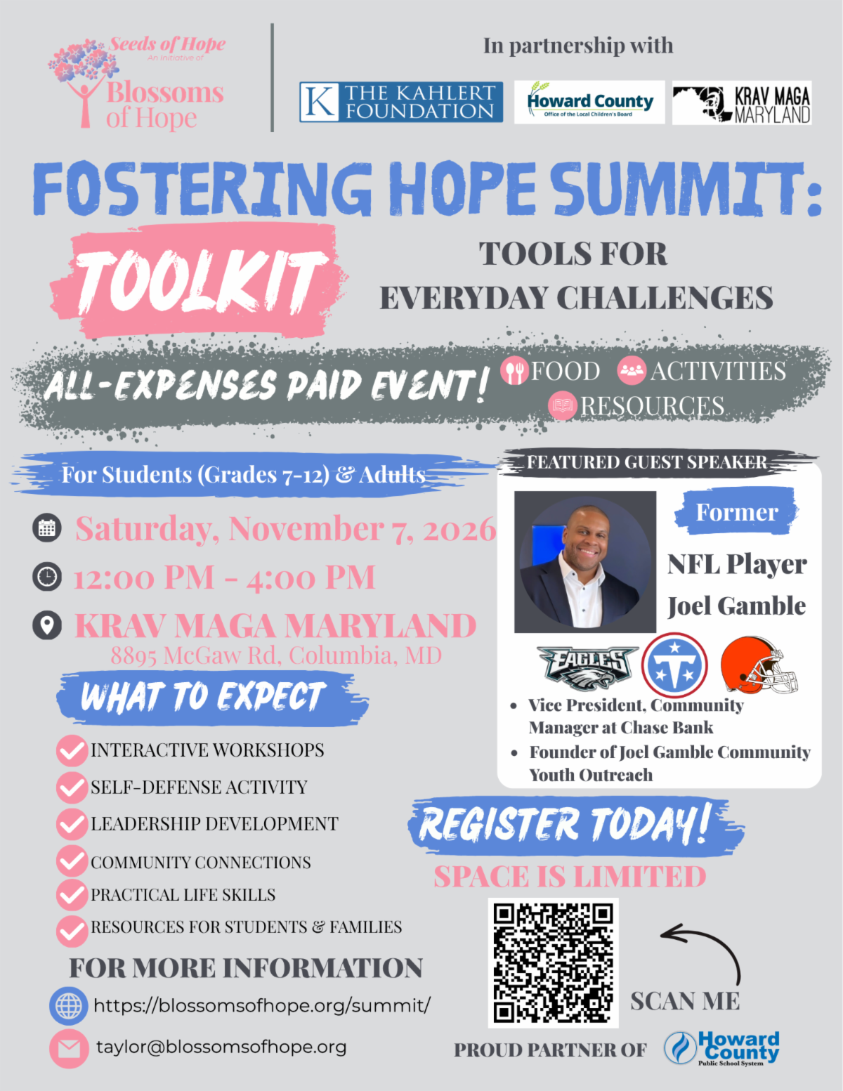 Flyer for the “Fostering Hope Summit: Toolkit – Tools for Everyday Challenges,” an all-expenses-paid event for students in grades 7–12 and adults. The event takes place Saturday, November 7, 2026, from noon–4:00 PM at Krav Maga Maryland, 8895 McGaw Road in Columbia. Activities include interactive workshops, self-defense, leadership development, practical life skills, community connections, and resources for students and families. Former NFL player Joel Gamble is the featured guest speaker. Food, activities, and resources are provided. Space is limited, and a QR code is included for registration.