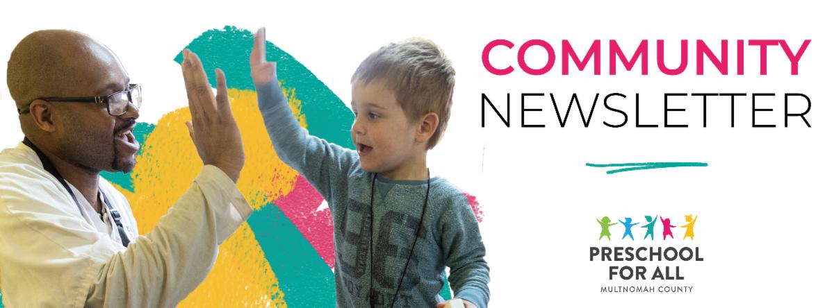 A student and teacher share a high five next to the words "Community Newsletter" and the Preschool for All logo