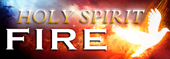 him gathering holy spirit fire