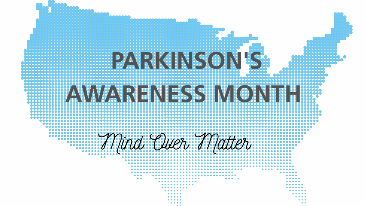 Parkinson's Awareness Month