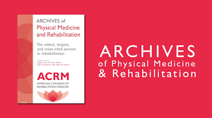 Archives of Physical Medicine and Rehabilitation