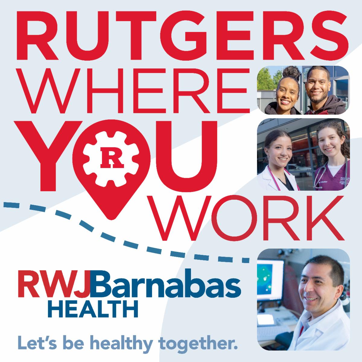 Rutgers Where You Work promo graphic