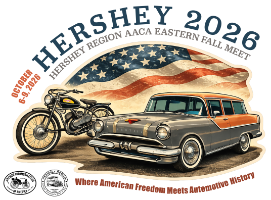 October 6-9, 2026. Hershey 2026. Hershey Region AACA Eastern Fall Meet. Where American freedom meets automotive history.