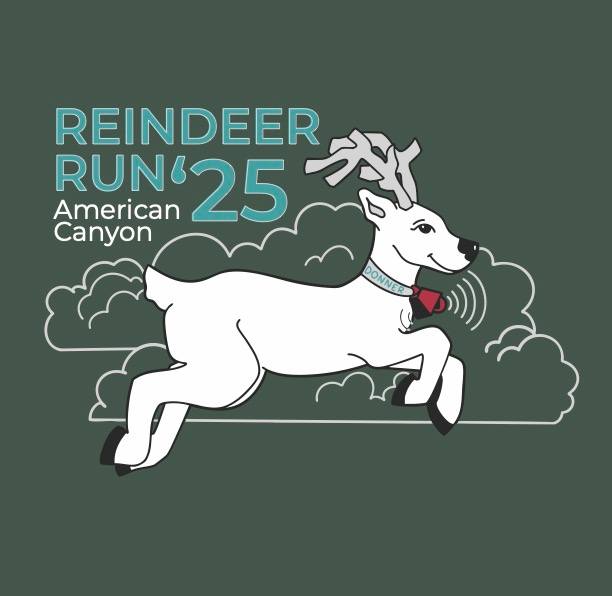 Event image depicts a reindeer running from left to right. There are outlines of clouds behind the reindder. The reindeer has a collar on it that reads ‘Donner’ and a red bell attached. Above the illustration text reads ‘Reindeer Run 2025 American Canyon.’