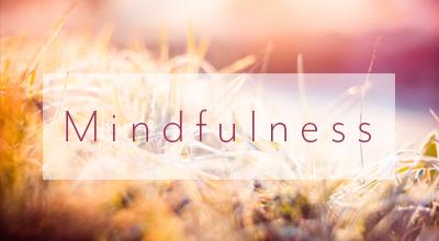 mindfulness