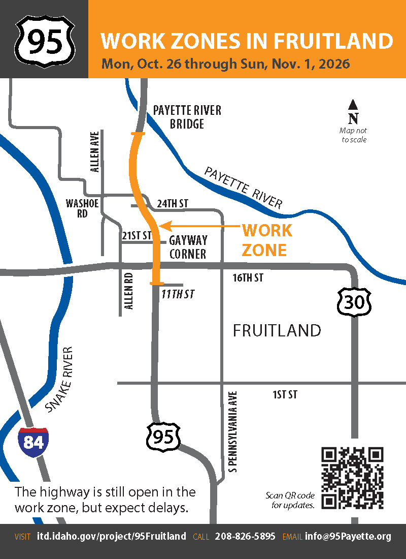 Map of Fruitland with US-95 between 11th St and the south end of the Payette River Bridge highlighted orange and labeled "work zone".
