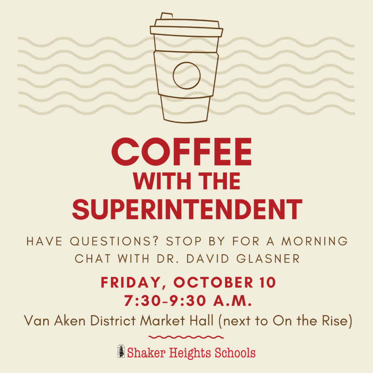 This graphic says Coffee with the Superintendent with a picture of a travel coffee mug.