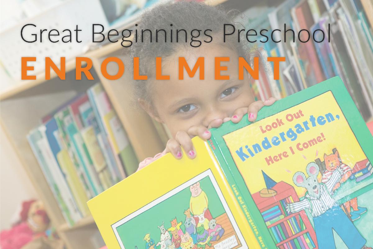 Great Beginnings Preschool Enrollment graphic with a student and book